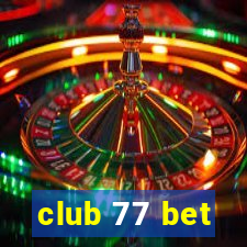 club 77 bet